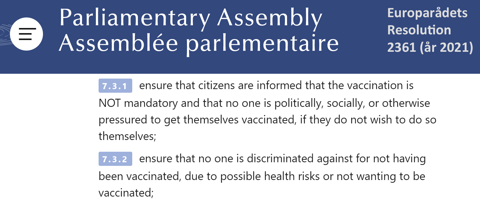 Council of Europe resolution 2361 on the riight to say no to vaccinations without being discriminated